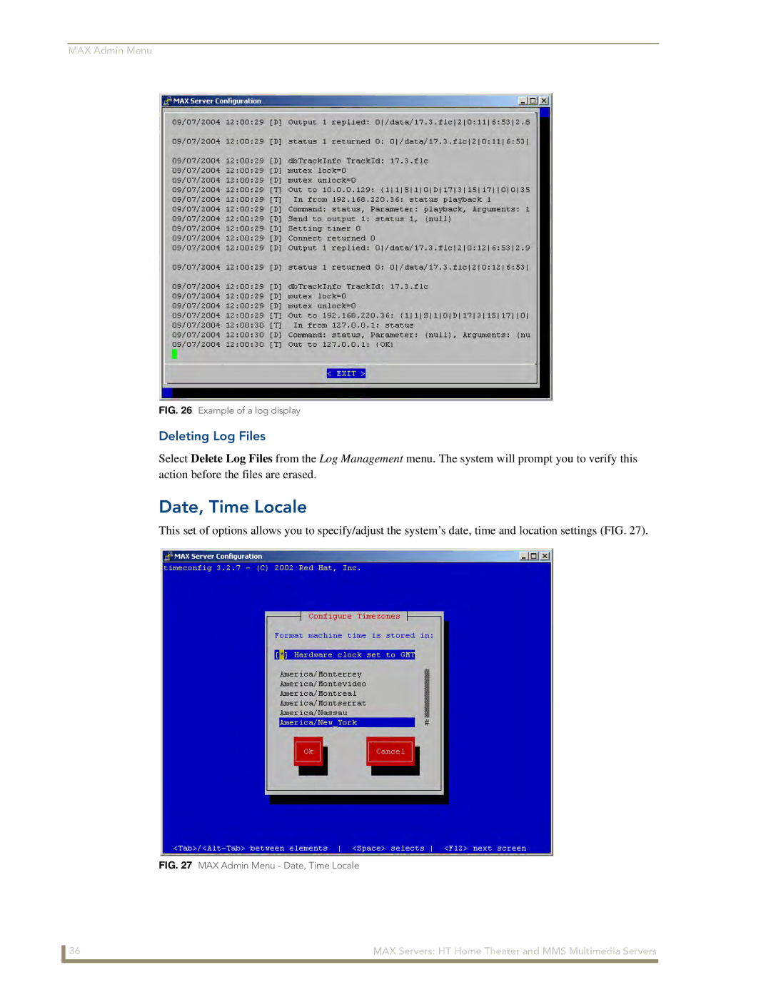 AMX MAX Servers manual Date, Time Locale, Deleting Log Files 