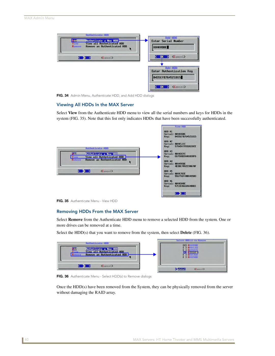 AMX MAX Servers manual Viewing All HDDs In the MAX Server, Removing HDDs From the MAX Server 