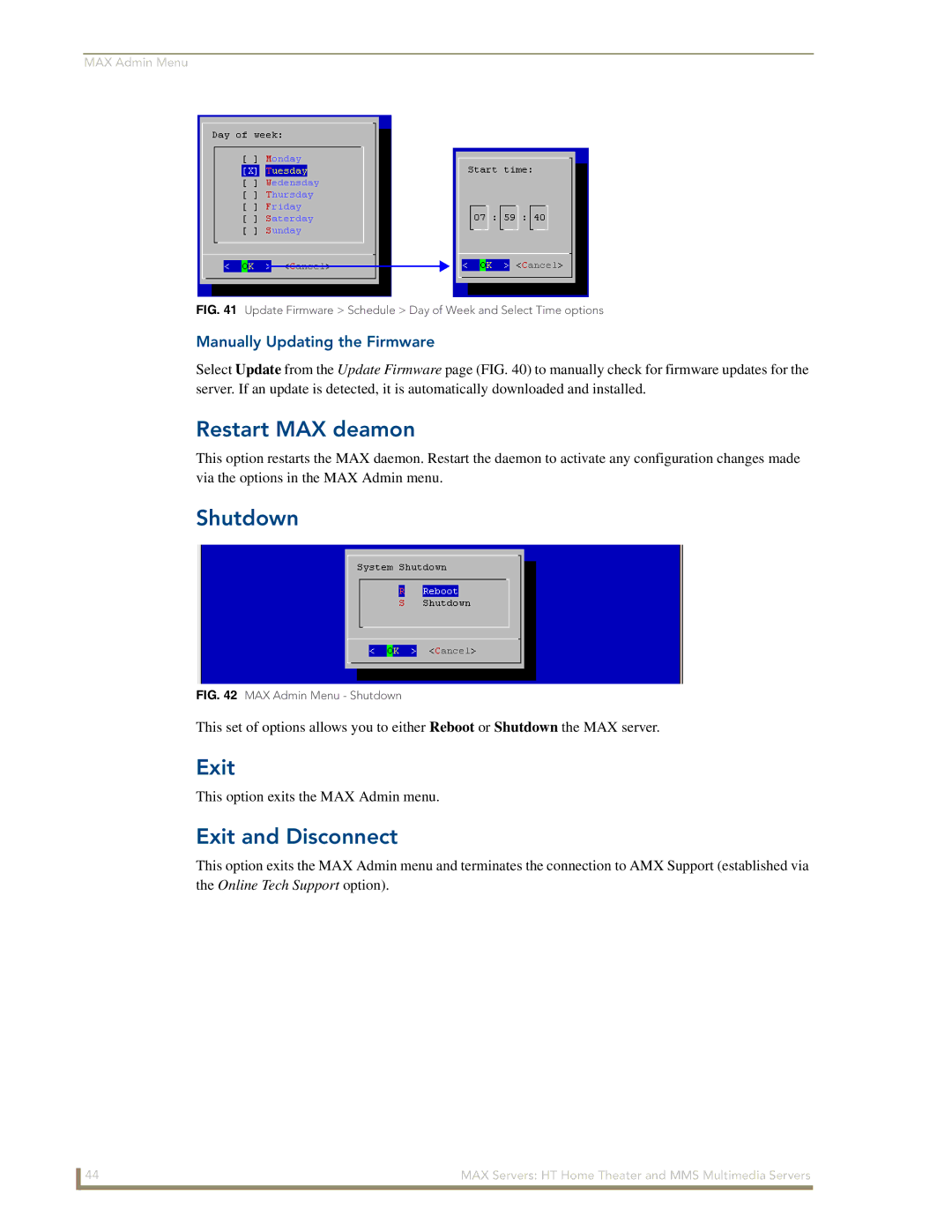 AMX MAX Servers manual Restart MAX deamon, Shutdown, Exit and Disconnect, Manually Updating the Firmware 