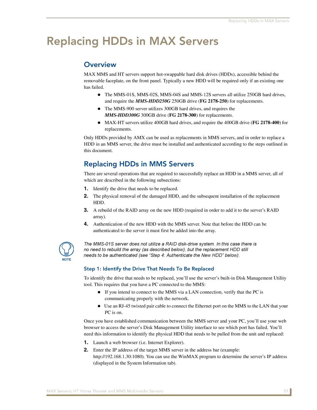 AMX manual Replacing HDDs in MAX Servers, Replacing HDDs in MMS Servers, Identify the Drive That Needs To Be Replaced 