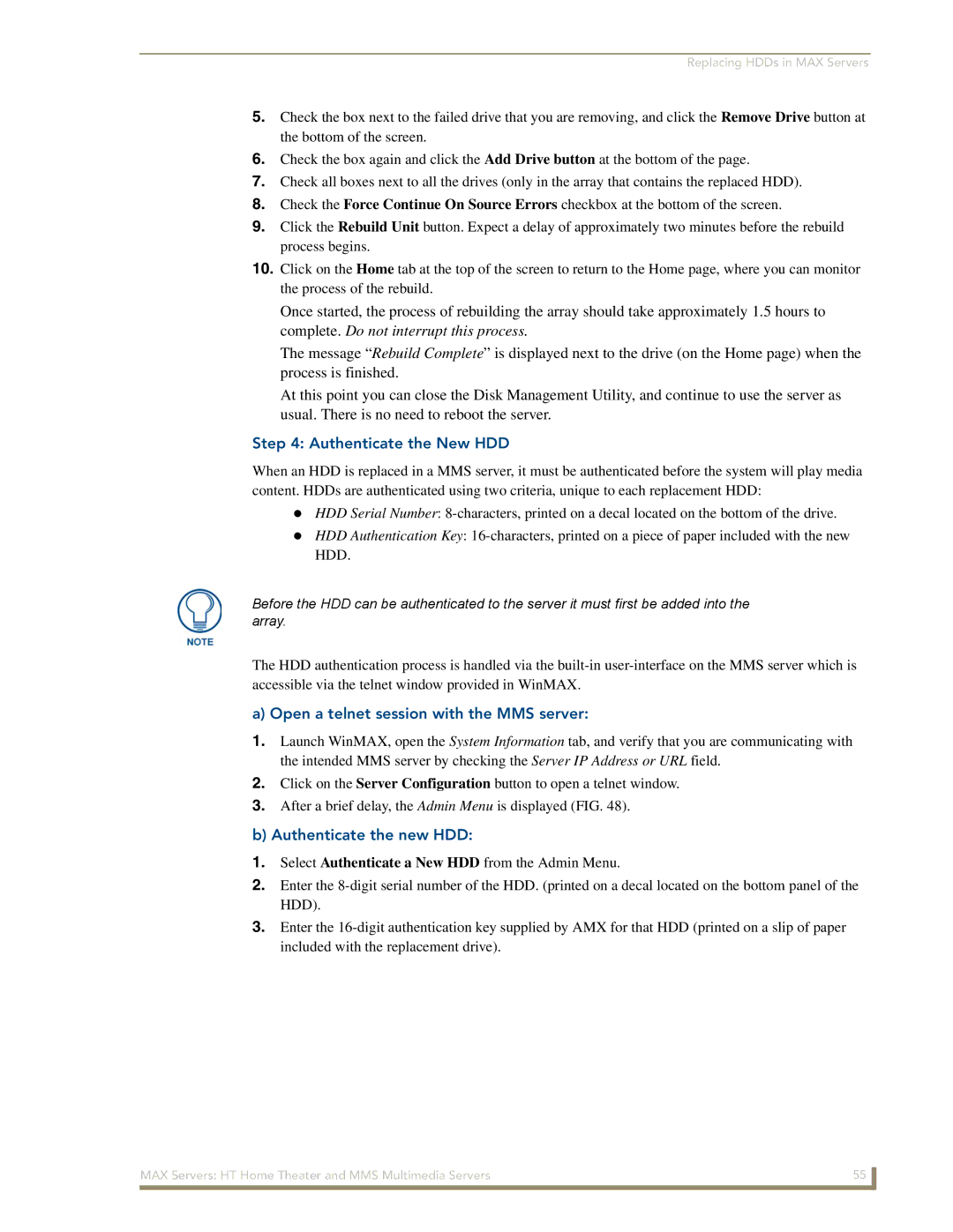 AMX MAX Servers manual Authenticate the New HDD, Open a telnet session with the MMS server 