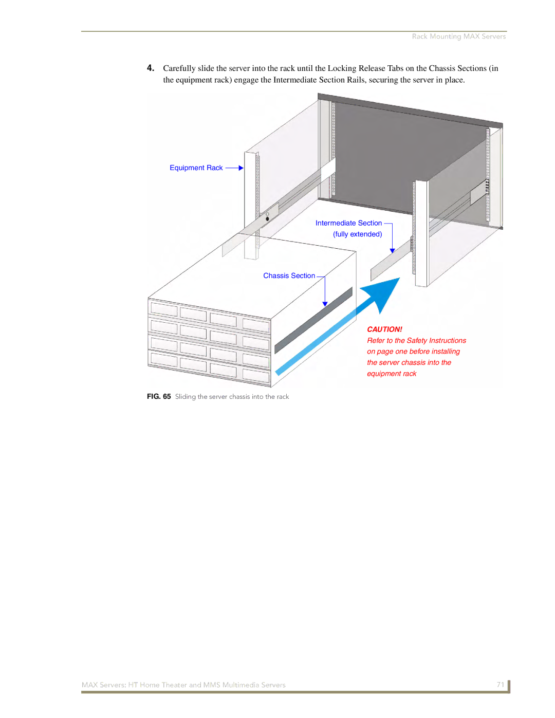 AMX MAX Servers manual Sliding the server chassis into the rack 