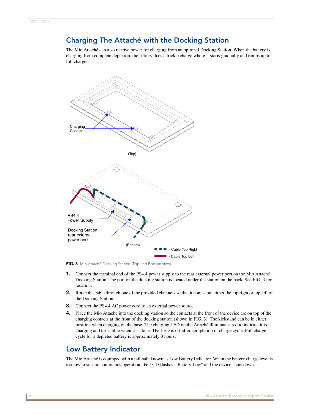 AMX Mio Attach manual Charging The Attaché with the Docking Station, Low Battery Indicator 