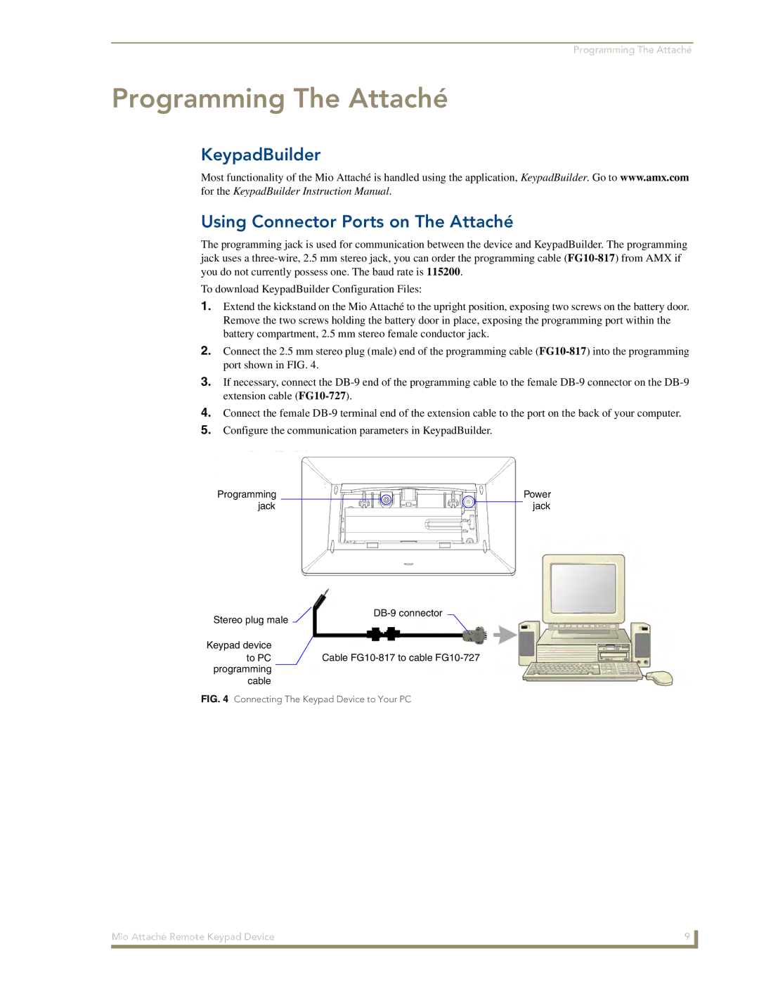 AMX Mio Attach manual Programming The Attaché, KeypadBuilder Using Connector Ports on The Attaché 