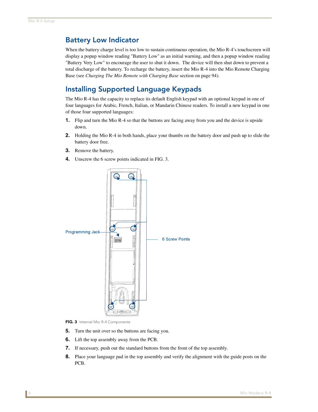 AMX Mio Modero R-4 manual Battery Low Indicator, Installing Supported Language Keypads 