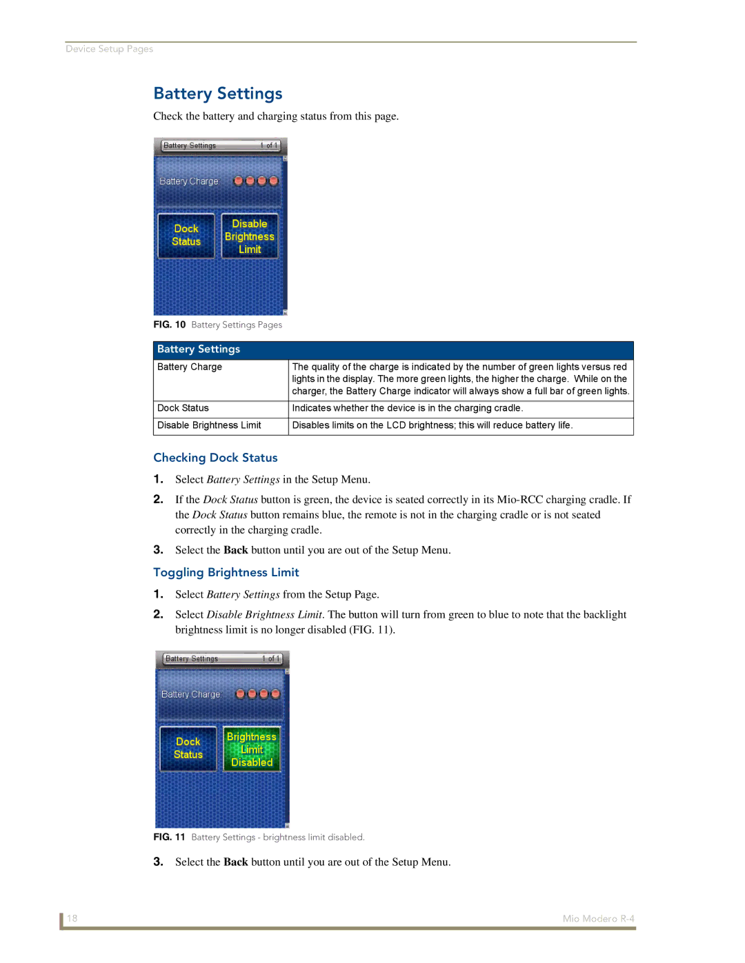 AMX Mio Modero R-4 manual Battery Settings, Checking Dock Status, Toggling Brightness Limit 