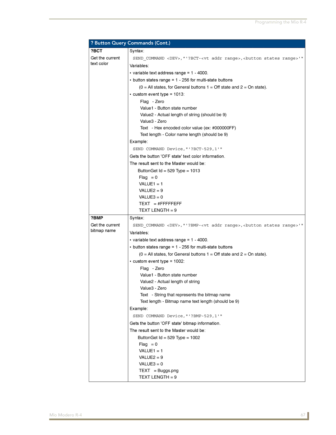 AMX Mio Modero R-4 ? Button Query Commands, ?Bct, Send Command Device,?BCT-529,1, ?Bmp, Send Command Device,?BMP-529,1 