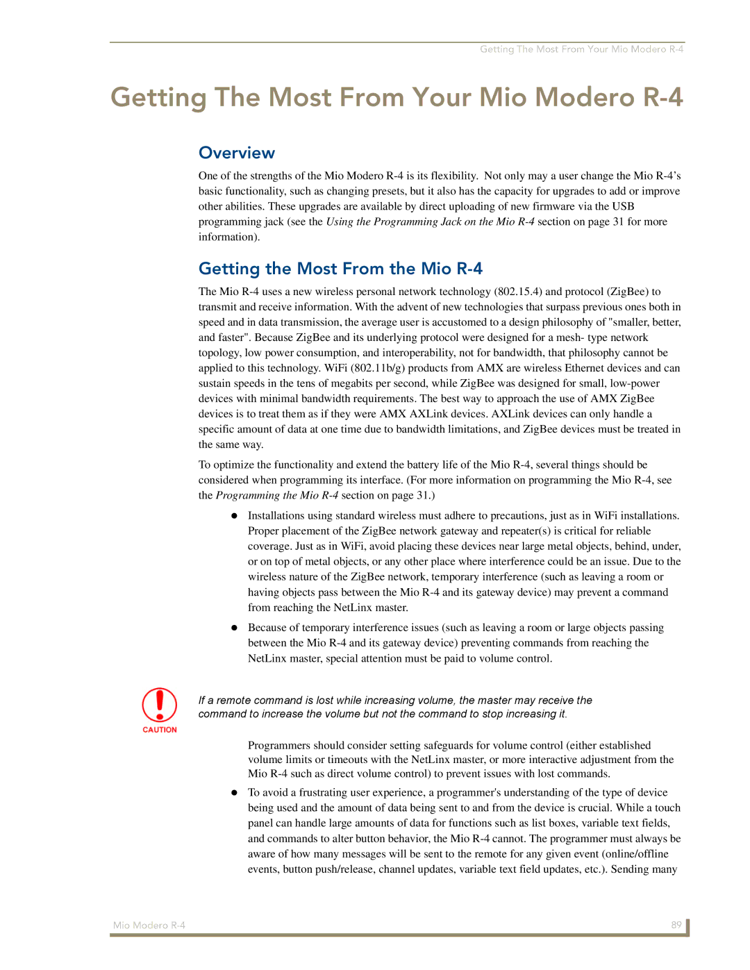 AMX manual Getting The Most From Your Mio Modero R-4, Getting the Most From the Mio R-4 