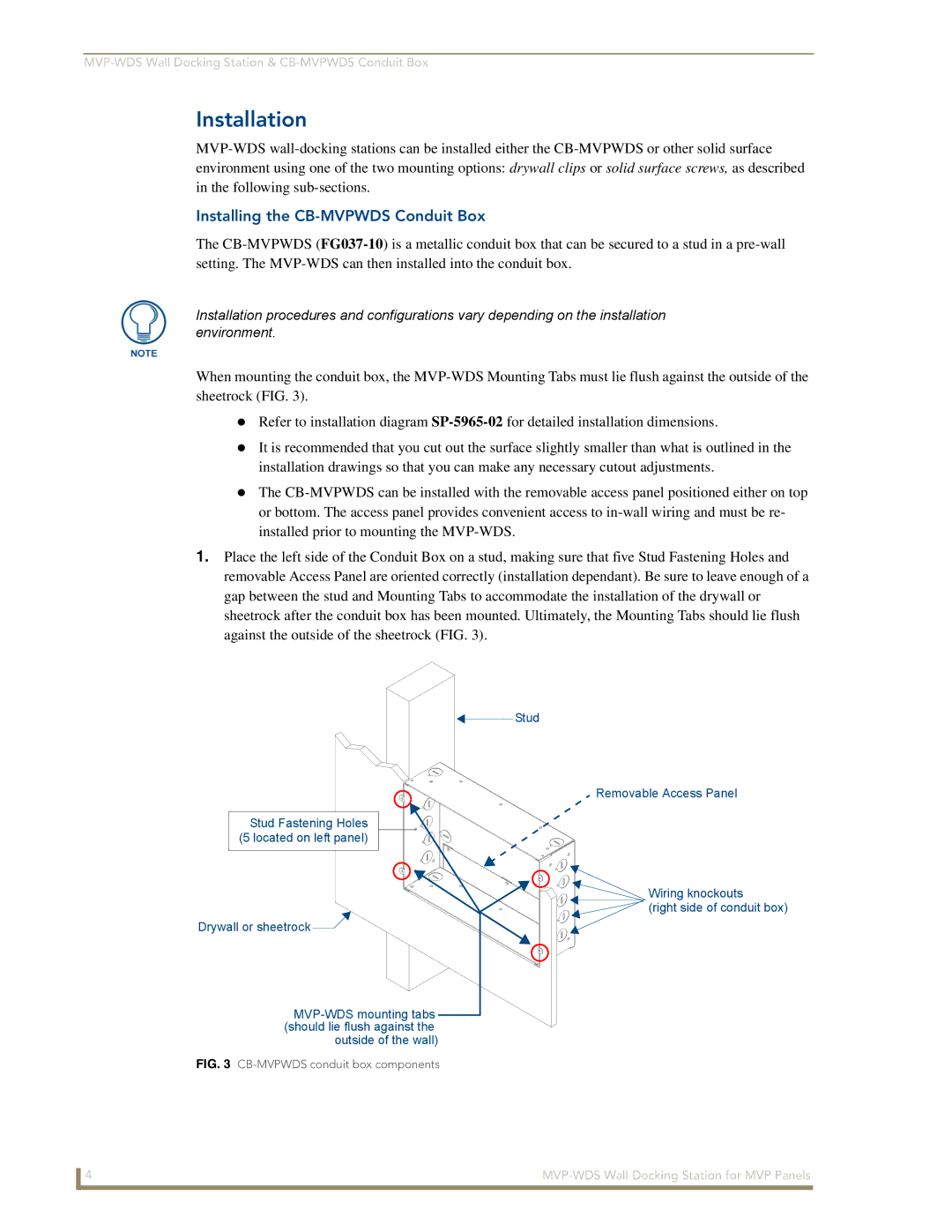 AMX MVP-WDS manual Installation, Installing the CB-MVPWDS Conduit Box 