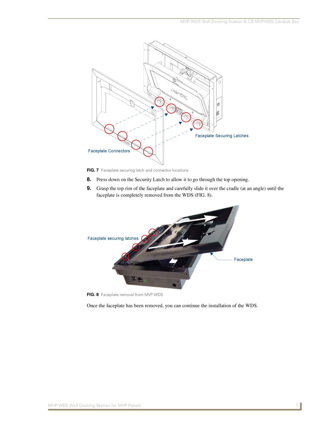 AMX MVP-WDS manual Faceplate Securing Latches Faceplate Connectors 