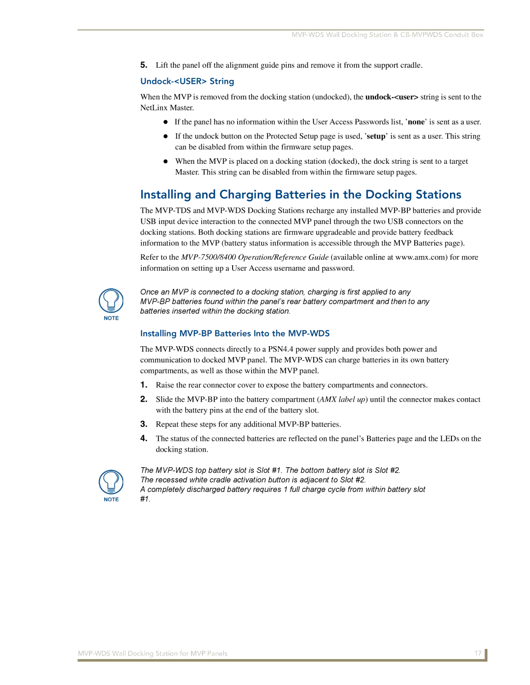 AMX MVP-WDS manual Installing and Charging Batteries in the Docking Stations, Undock-USER String 