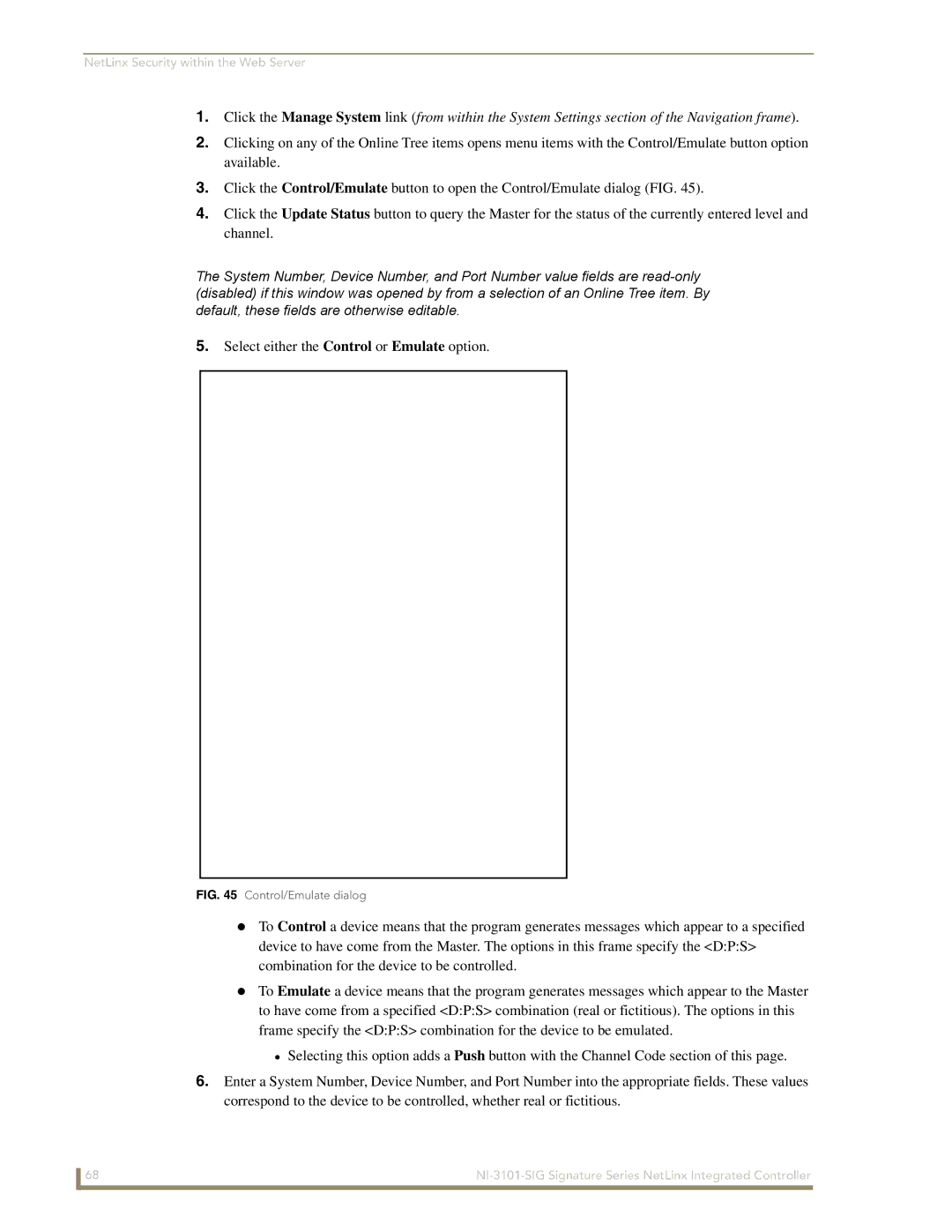 AMX NI-3101-SIG manual Select either the Control or Emulate option, Control/Emulate dialog 