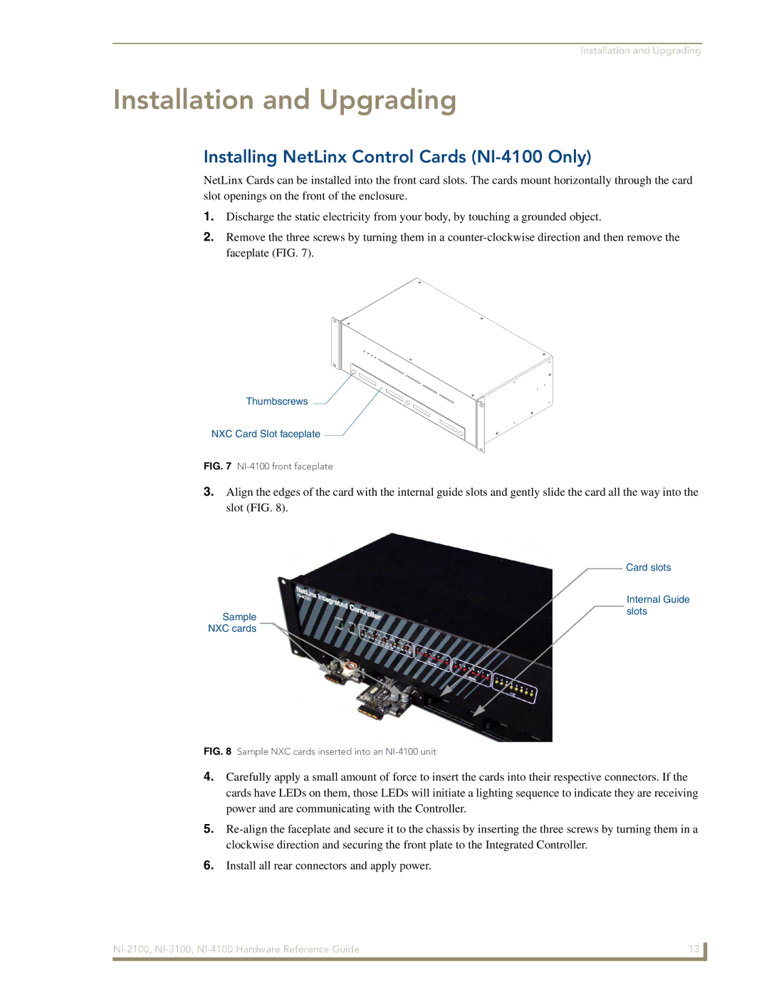 AMX NI-2100, NI-3100 manual Installation and Upgrading, Installing NetLinx Control Cards NI-4100 Only 