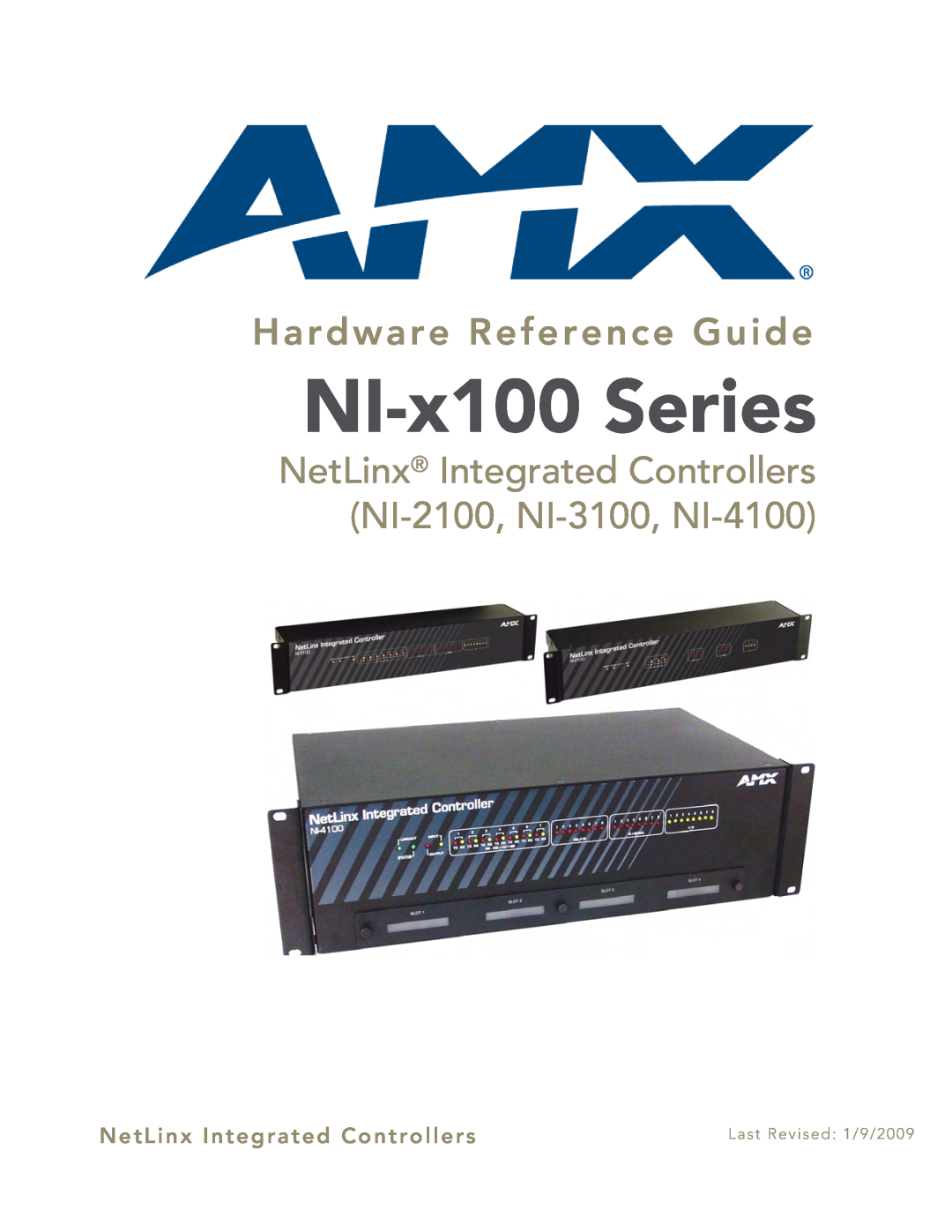 AMX manual NI-x100 Series, Hardware Reference Guide, NetLinx Integrated Controllers NI-2100, NI-3100, NI-4100 