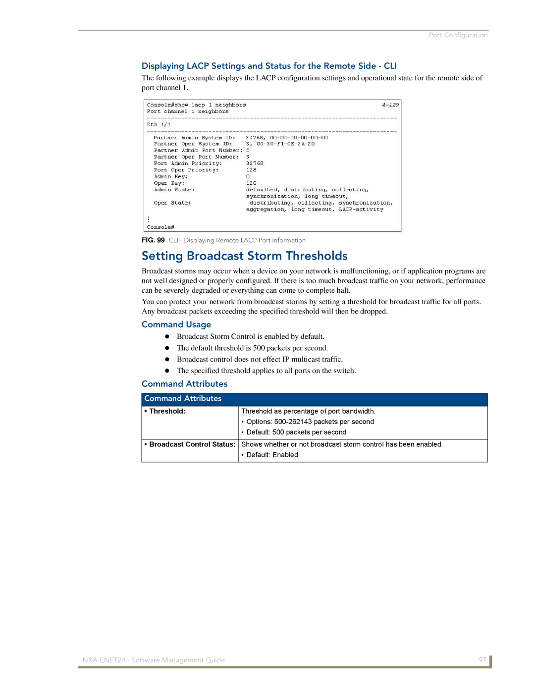 AMX NXA-ENET24 manual Setting Broadcast Storm Thresholds, Displaying Lacp Settings and Status for the Remote Side CLI 