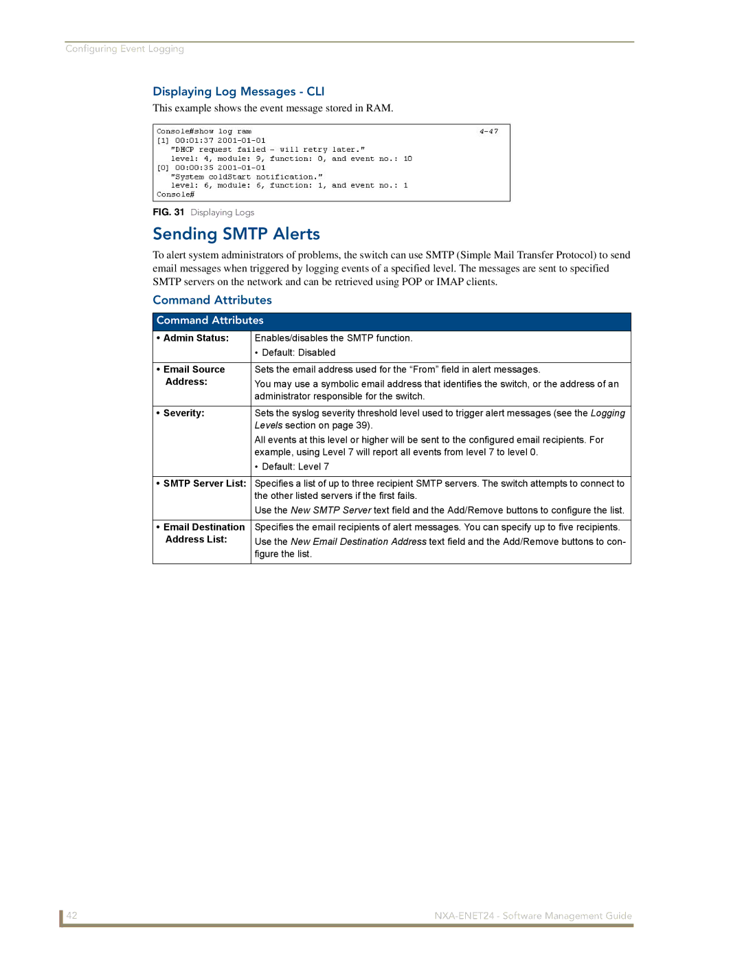 AMX NXA-ENET24 manual Sending Smtp Alerts, Displaying Log Messages CLI 