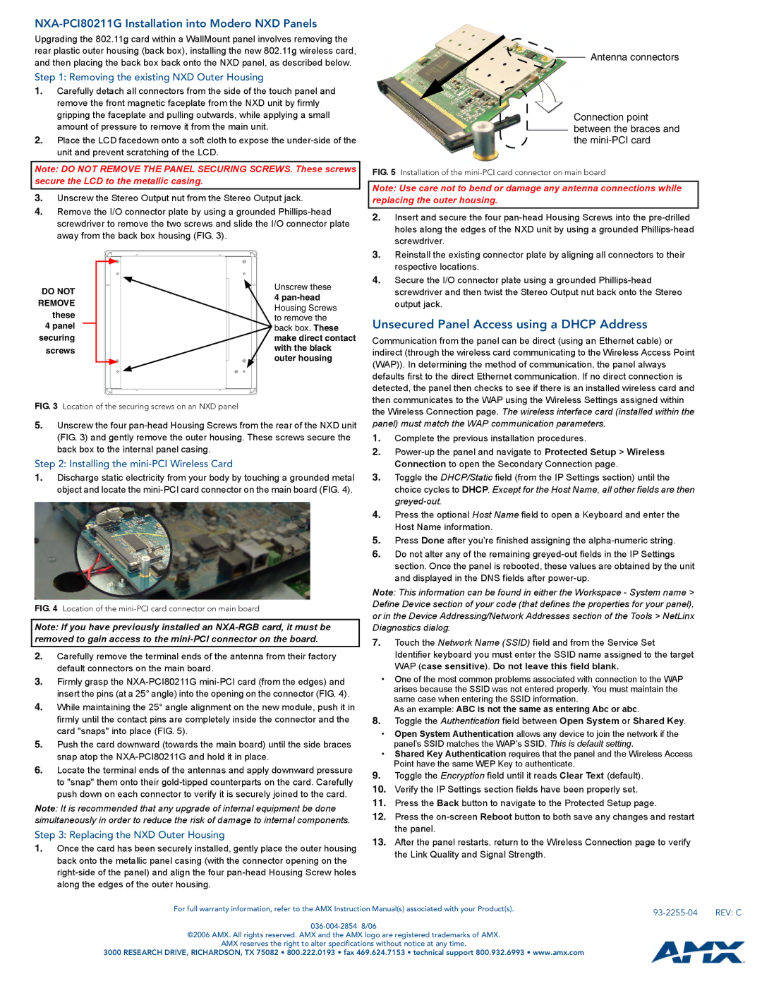 AMX NXA-PCI80211G specifications Unsecured Panel Access using a Dhcp Address, Removing the existing NXD Outer Housing 