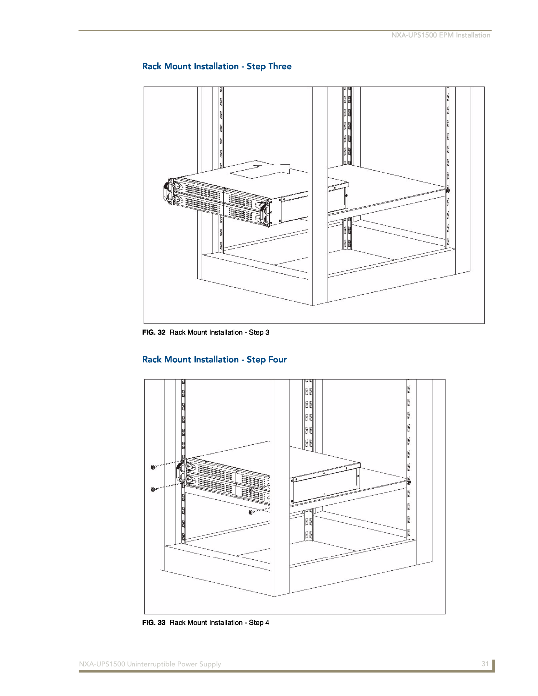AMX manual Rack Mount Installation - Step Three, Rack Mount Installation - Step Four, NXA-UPS1500 EPM Installation 