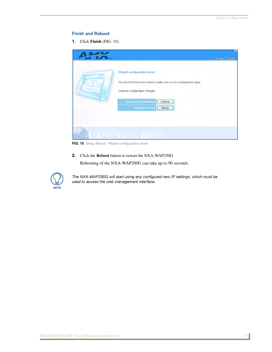 AMX NXA-WAP250G manual Finish and Reboot, Setup Wizard Wizard configuration done 