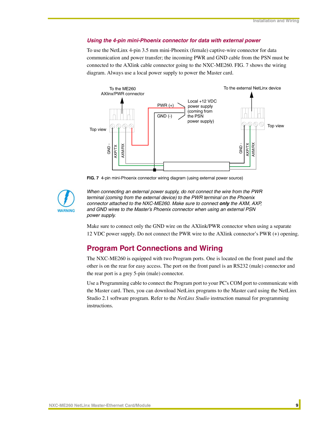 AMX NXC-ME260 Program Port Connections and Wiring, Pwr +, Gnd, Local +12 VDC power supply coming from the PSN power supply 