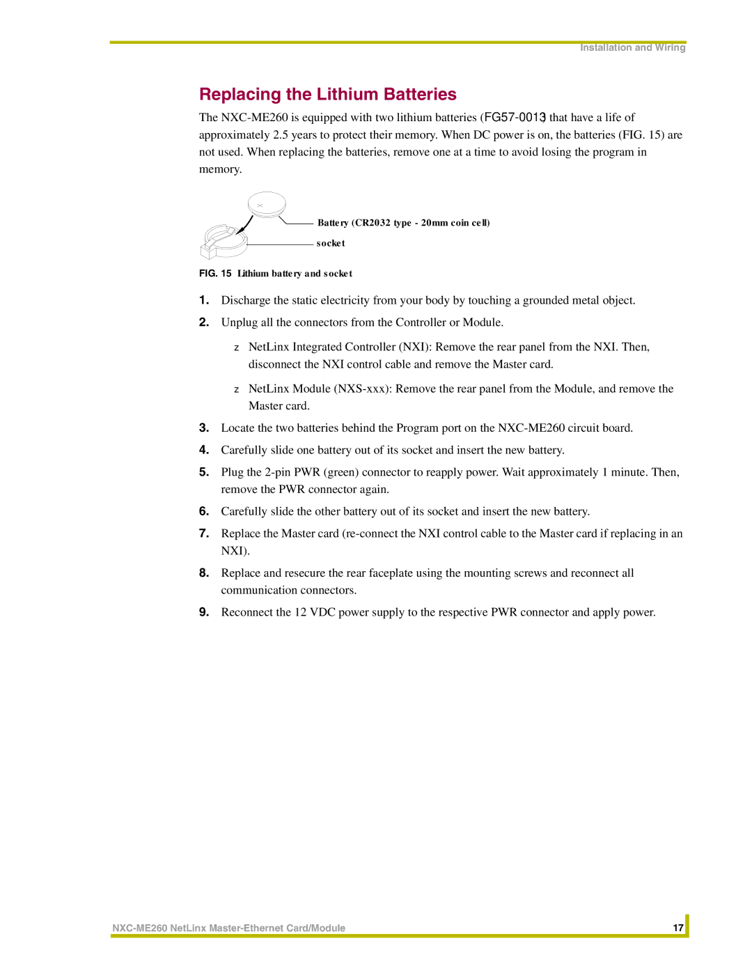 AMX NXC-ME260 instruction manual Replacing the Lithium Batteries, Battery CR2032 type 20mm coin cell Socket 