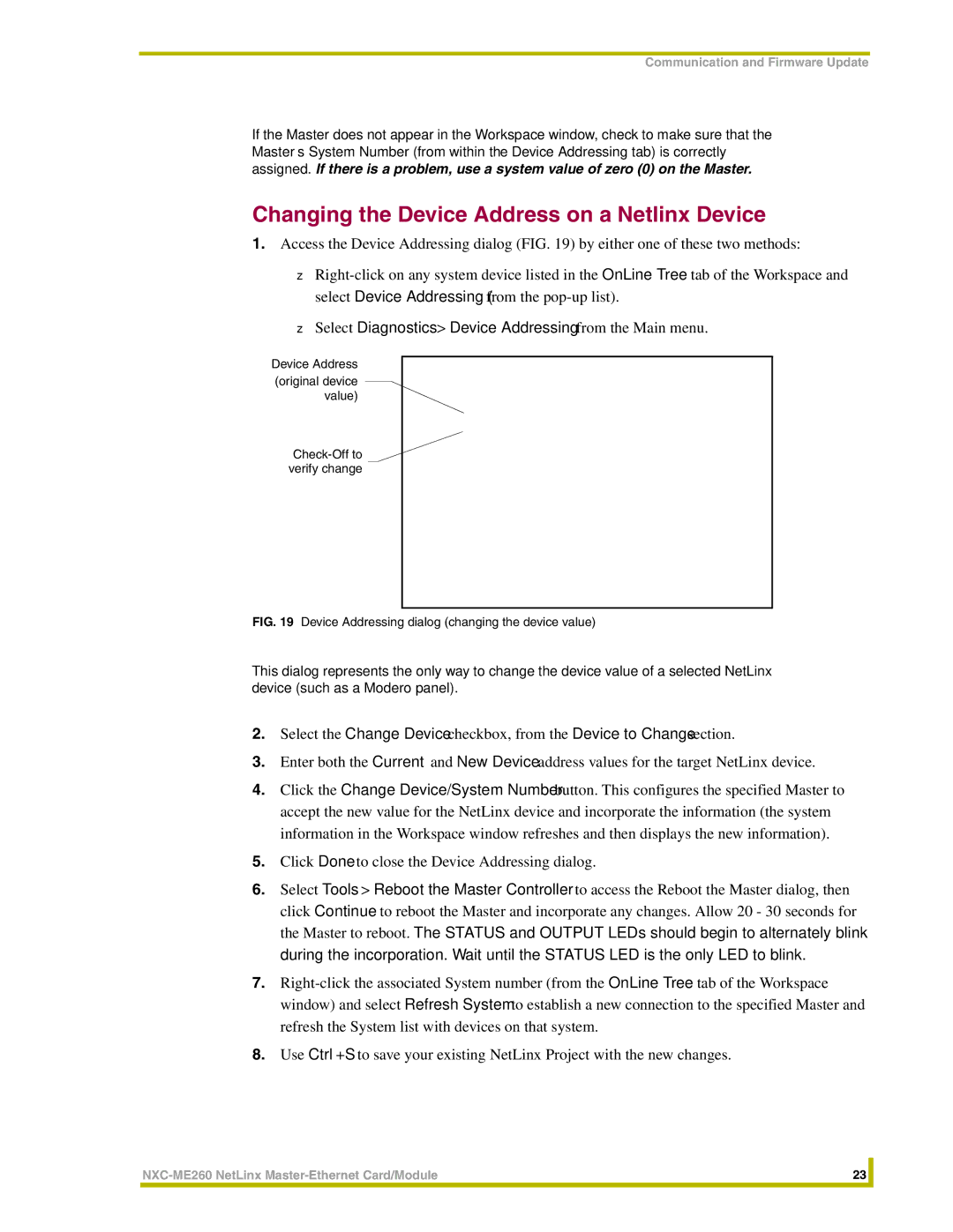 AMX NXC-ME260 Changing the Device Address on a Netlinx Device, Device Addressing dialog changing the device value 