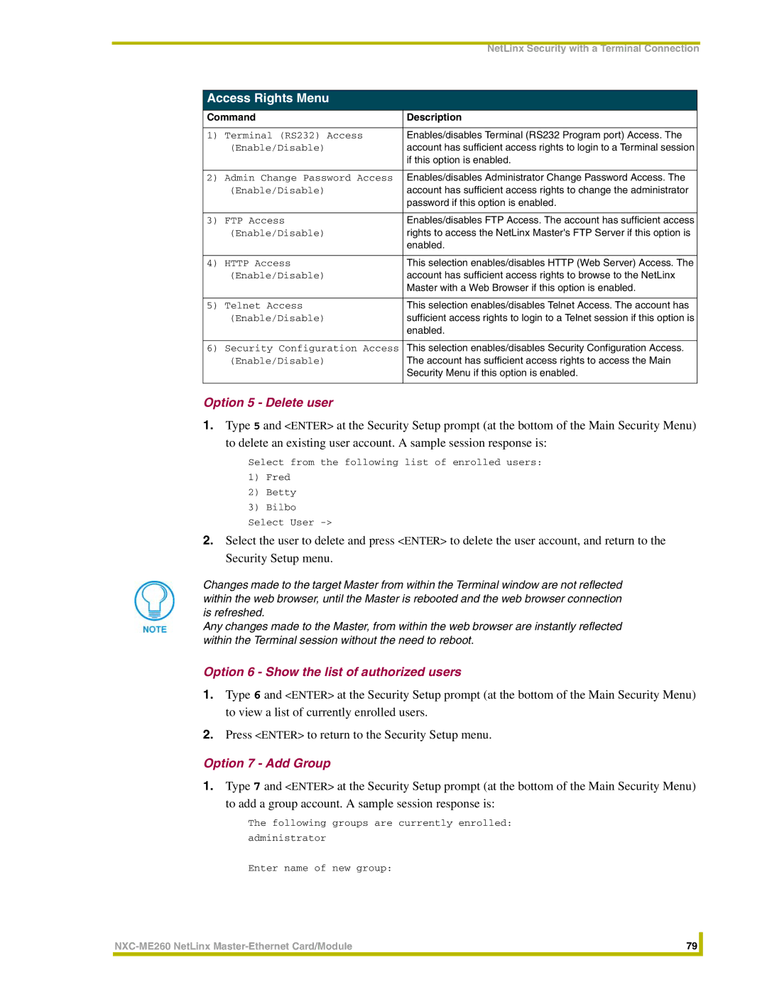 AMX NXC-ME260 Access Rights Menu, Option 5 Delete user, Option 6 Show the list of authorized users, Option 7 Add Group 