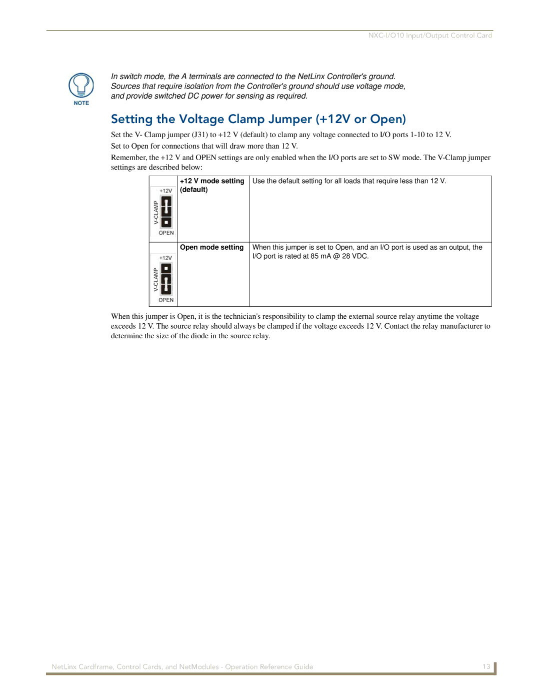 AMX nxc manual Setting the Voltage Clamp Jumper +12V or Open, +12 V mode setting default, Open mode setting 