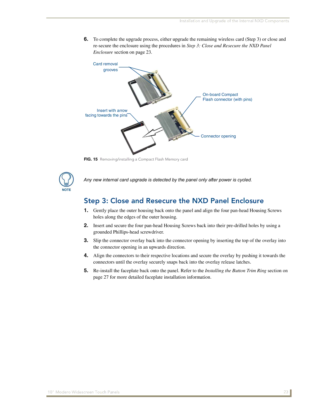 AMX NXD-1000Vi manual Close and Resecure the NXD Panel Enclosure, Removing/installing a Compact Flash Memory card 