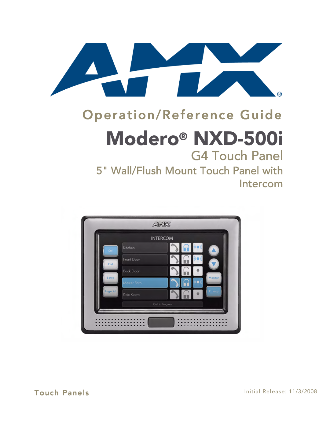 AMX manual Modero NXD-500i, Operation/Reference Guide, G4 Touch Panel, Wall/Flush Mount Touch Panel with Intercom 