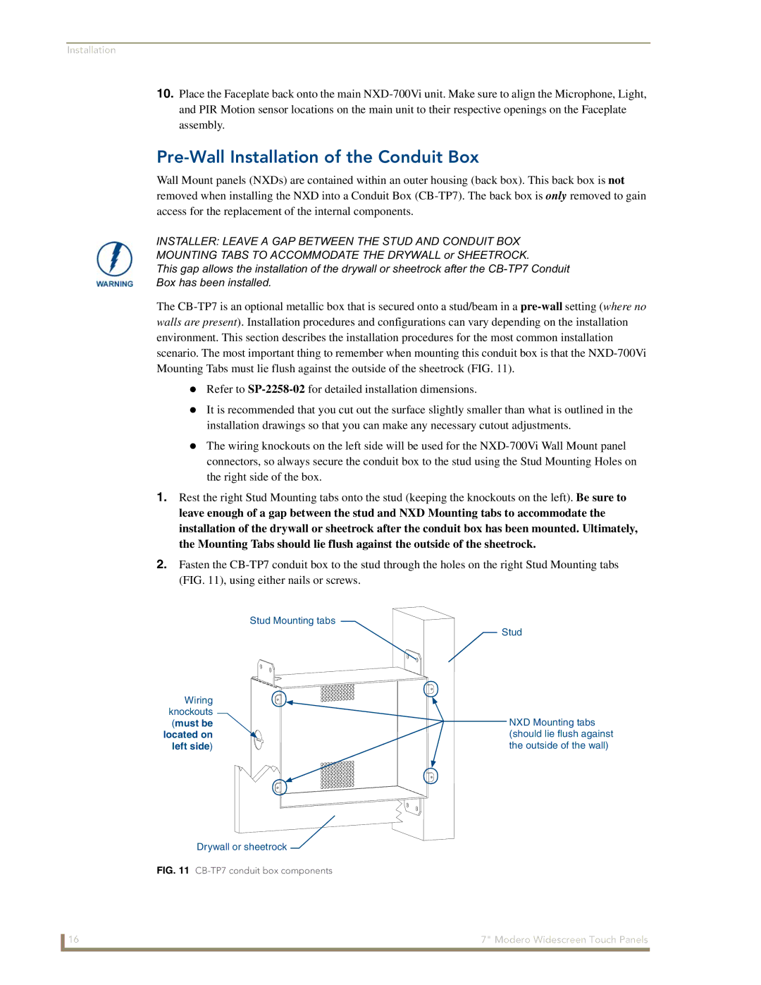 AMX NXD-700Vi manual Pre-Wall Installation of the Conduit Box, Installer Leave a GAP Between the Stud and Conduit BOX 