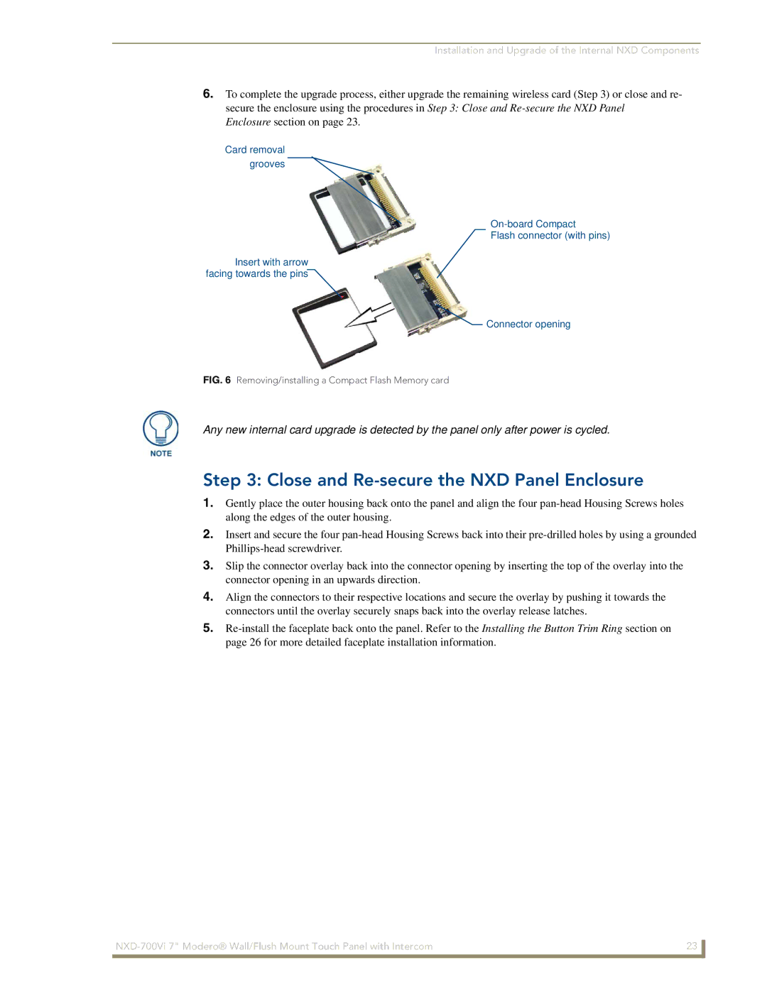 AMX NXD-700Vi manual Close and Re-secure the NXD Panel Enclosure, Removing/installing a Compact Flash Memory card 