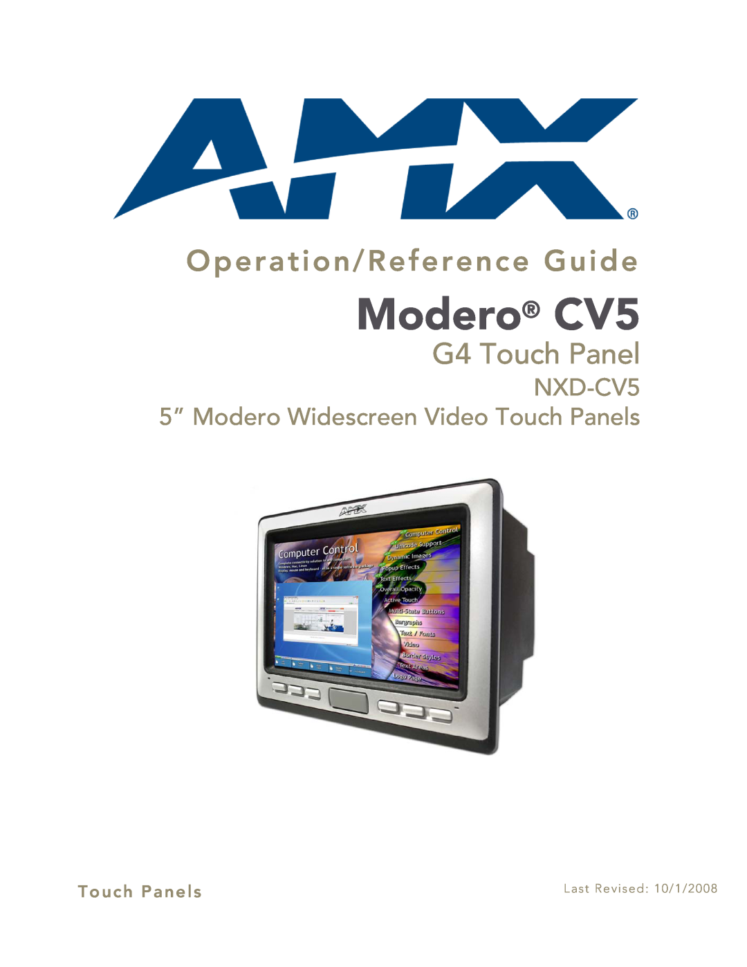 AMX manual Modero CV5, Operation/Reference Guide, G4 Touch Panel, NXD-CV5 5” Modero Widescreen Video Touch Panels 