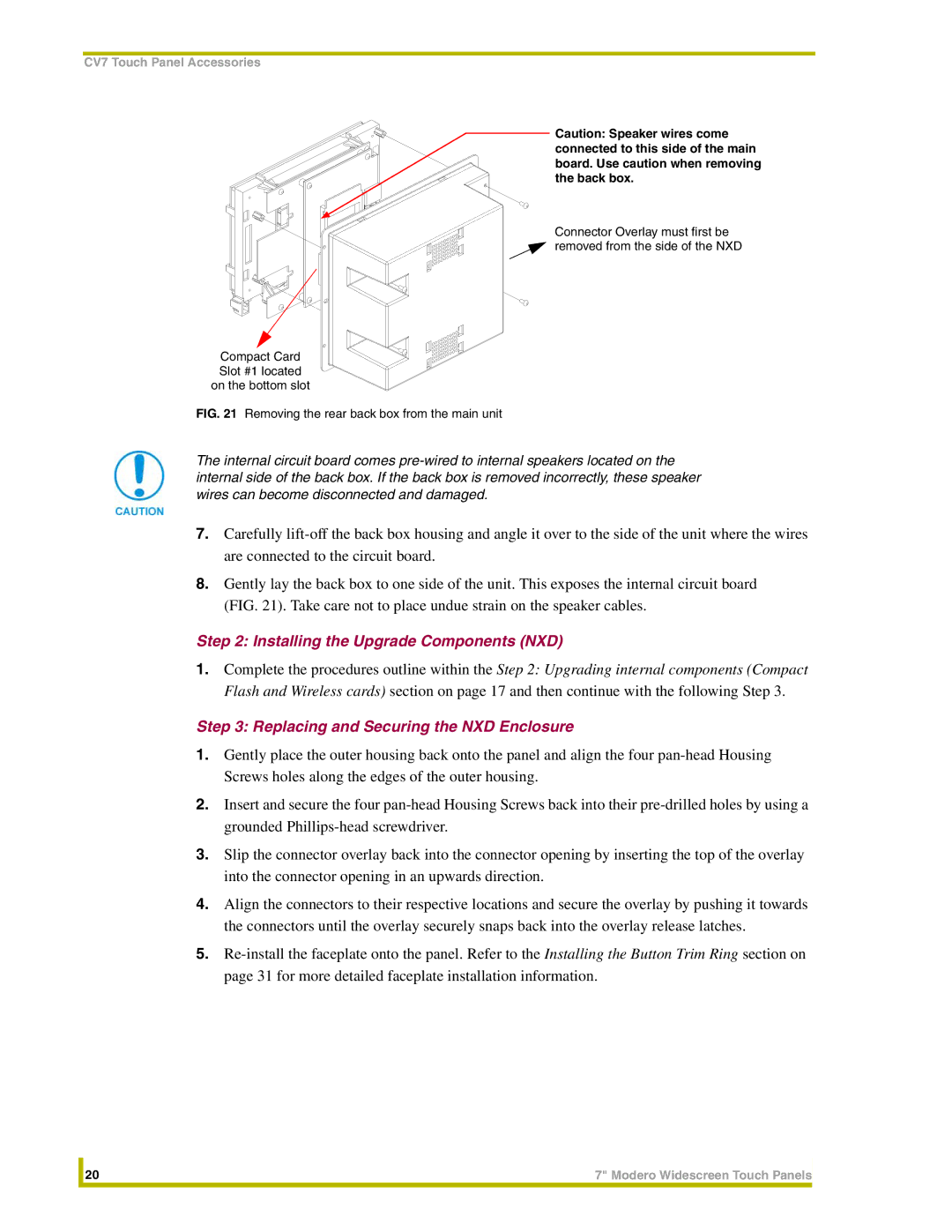 AMX NXD-CV7, NXT-CV7 instruction manual Installing the Upgrade Components NXD, Replacing and Securing the NXD Enclosure 