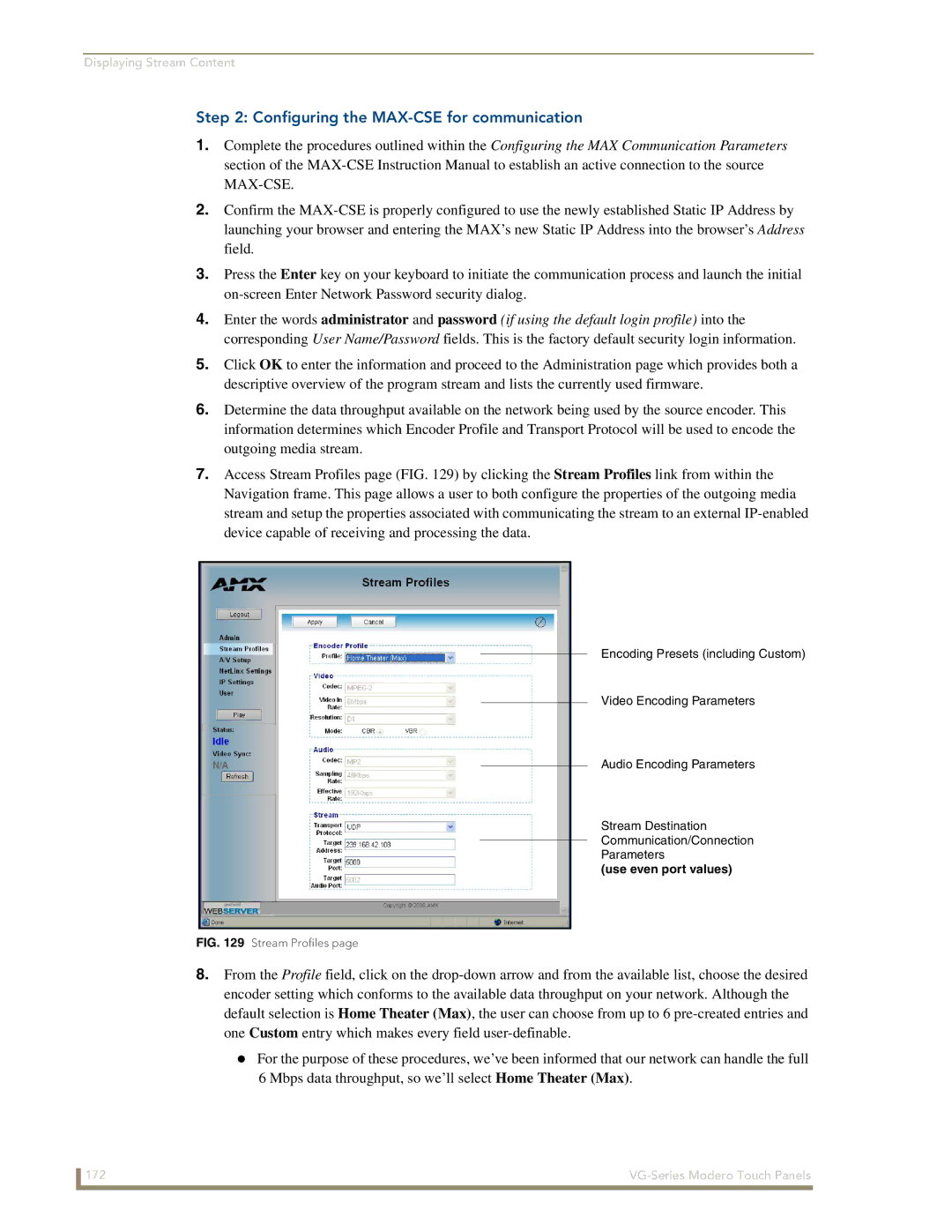 AMX NXD/NXT-1200VG, NXD/NXT-1500VG, NXD/NXT-1700VG manual Configuring the MAX-CSE for communication, Stream Profiles 