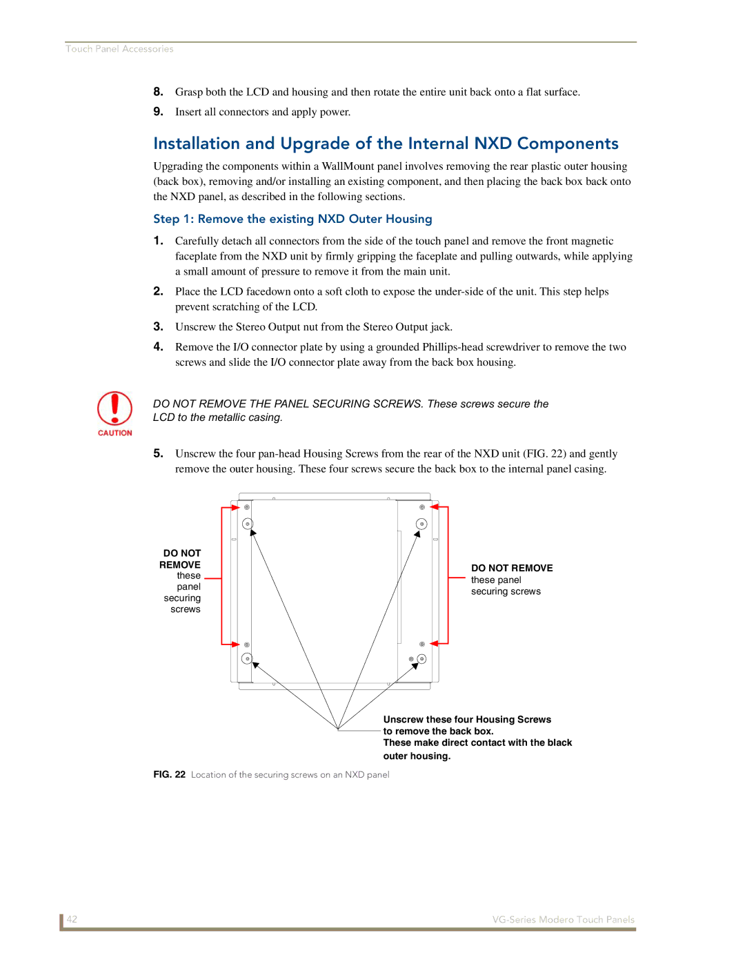 AMX NXD/NXT-1700VG manual Installation and Upgrade of the Internal NXD Components, Remove the existing NXD Outer Housing 