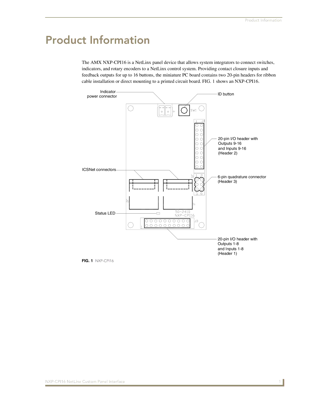 AMX NXP-CPI16 manual Product Information 