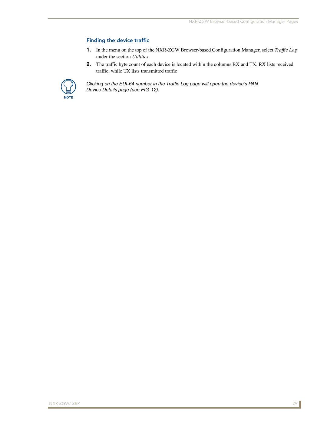 AMX NXR-ZGW/-ZRP manual Finding the device traffic 