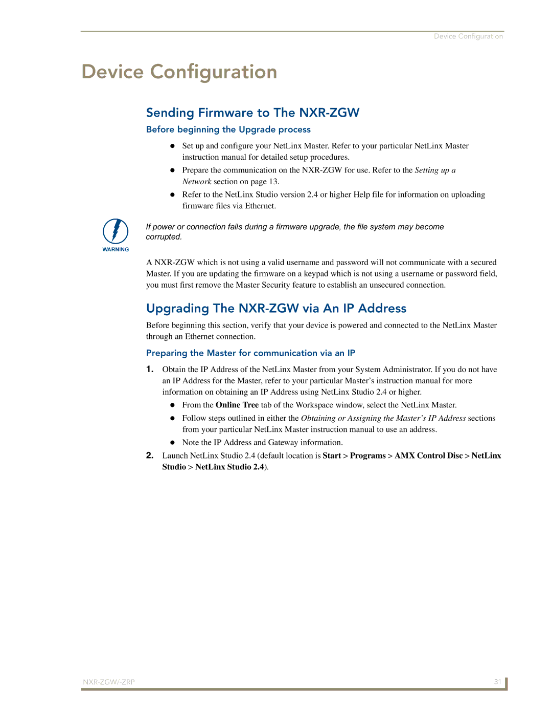 AMX NXR-ZGW/-ZRP manual Device Configuration, Sending Firmware to The NXR-ZGW, Upgrading The NXR-ZGW via An IP Address 