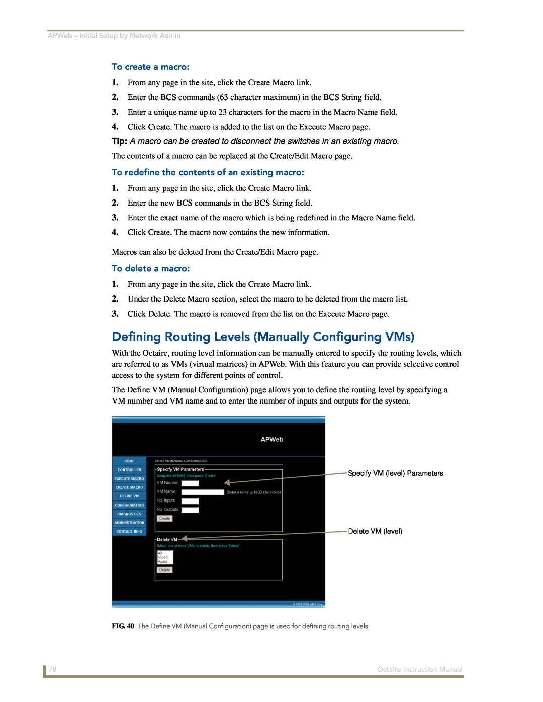 AMX Octaire instruction manual Defining Routing Levels Manually Configuring VMs, To create a macro, To delete a macro 