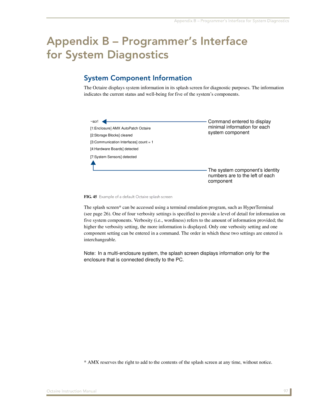 AMX Octaire instruction manual Appendix B Programmer’s Interface for System Diagnostics, System Component Information 