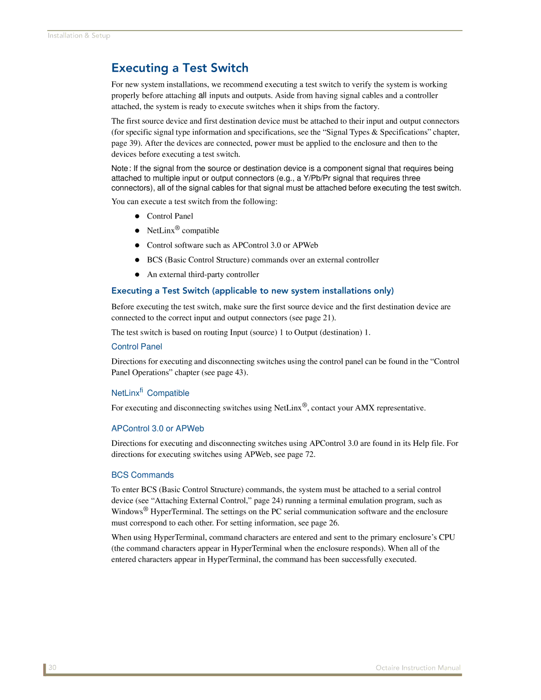 AMX Octaire instruction manual Executing a Test Switch, Control Panel, APControl 3.0 or APWeb, BCS Commands 