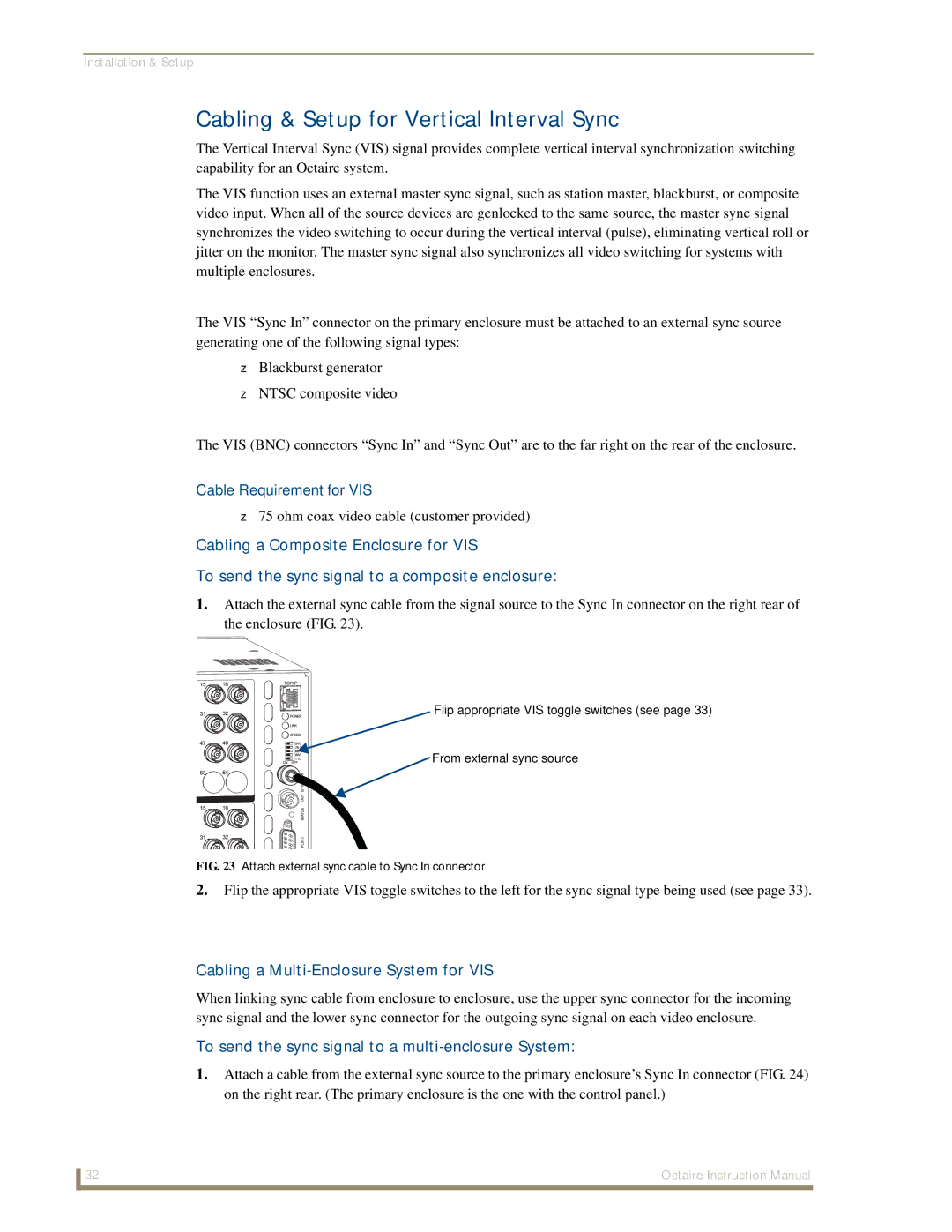 AMX Octaire instruction manual Cabling & Setup for Vertical Interval Sync, Cable Requirement for VIS 