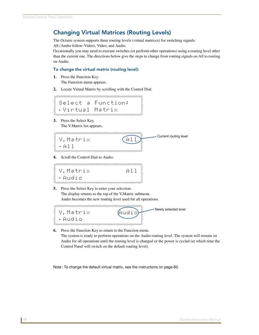 AMX Octaire instruction manual Changing Virtual Matrices Routing Levels, To change the virtual matrix routing level 