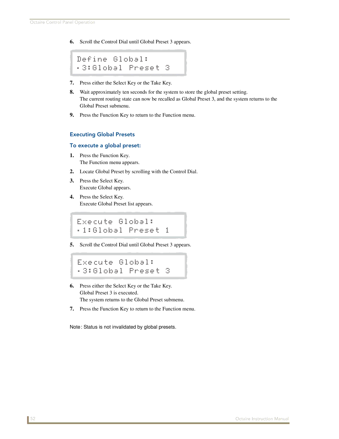 AMX Octaire instruction manual Executing Global Presets To execute a global preset 