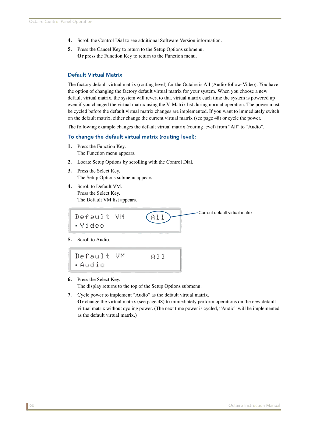 AMX Octaire instruction manual Default Virtual Matrix, To change the default virtual matrix routing level 