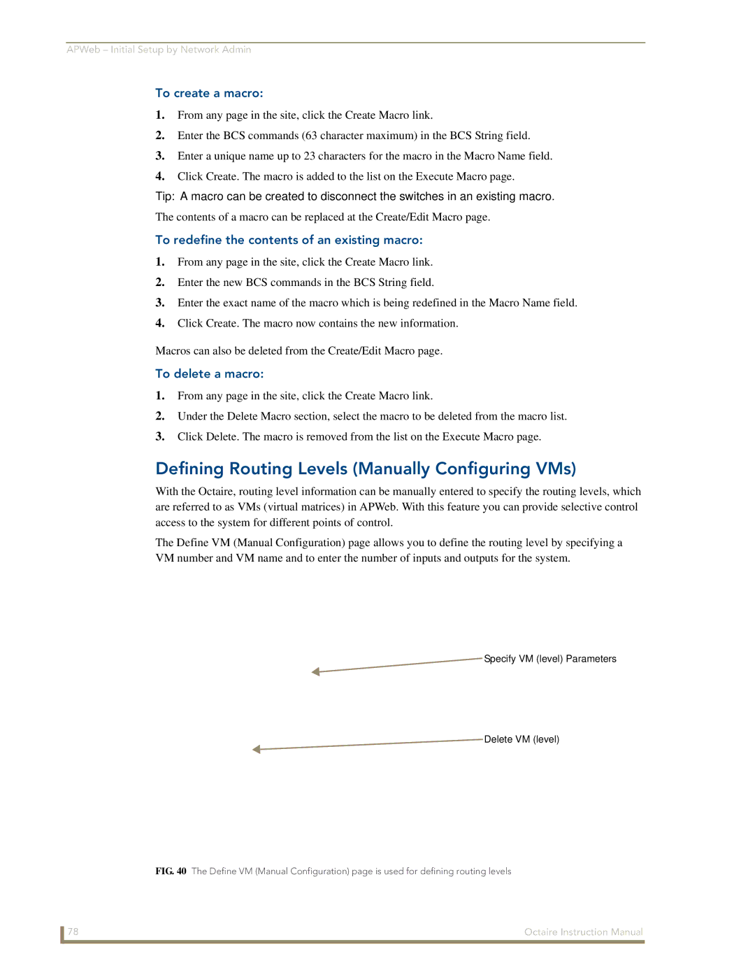 AMX Octaire instruction manual Defining Routing Levels Manually Configuring VMs, To create a macro, To delete a macro 