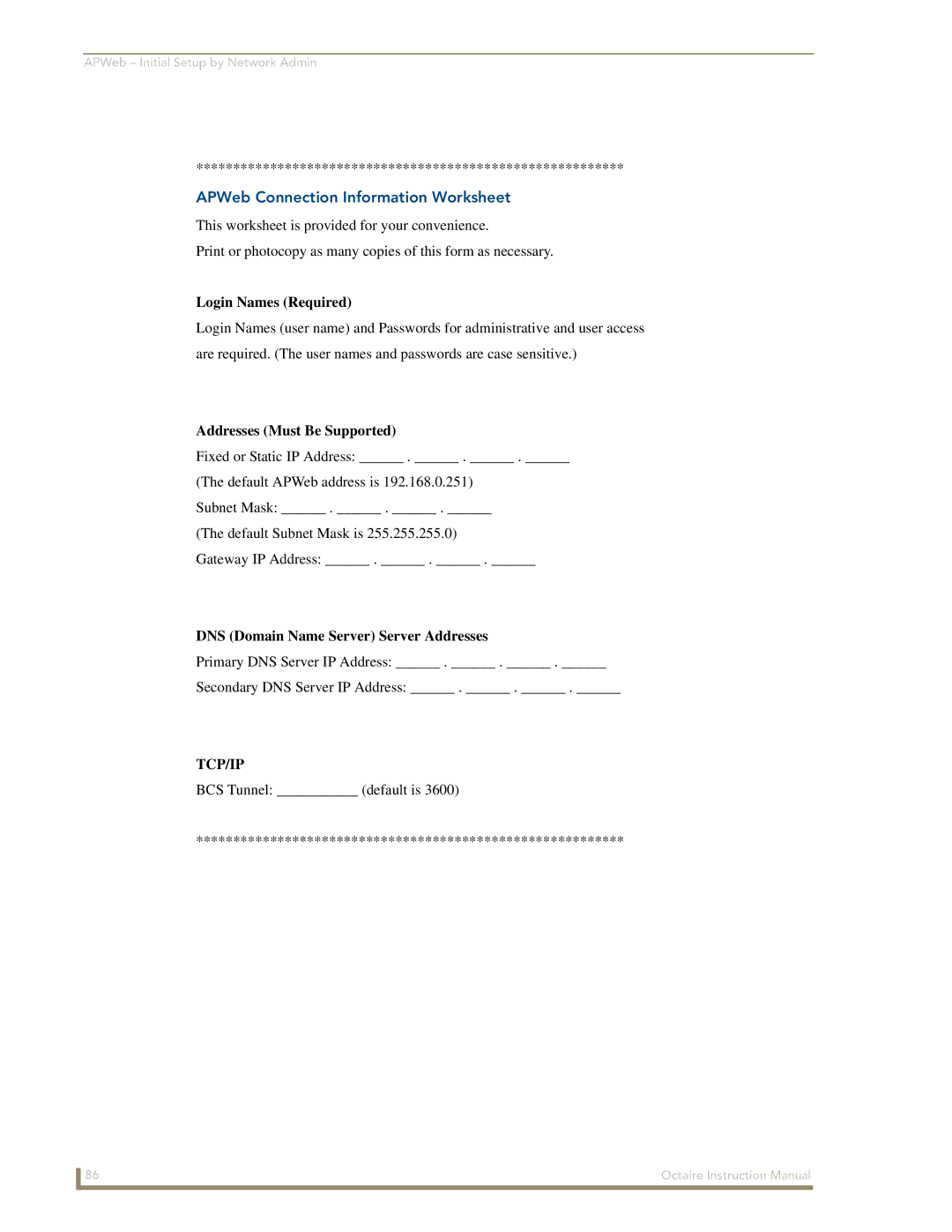 AMX Octaire instruction manual APWeb Connection Information Worksheet, Login Names Required 