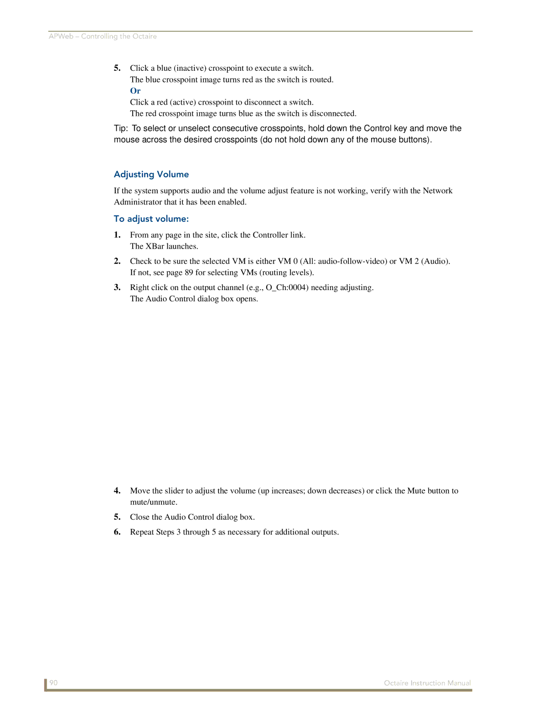 AMX Octaire instruction manual Adjusting Volume 