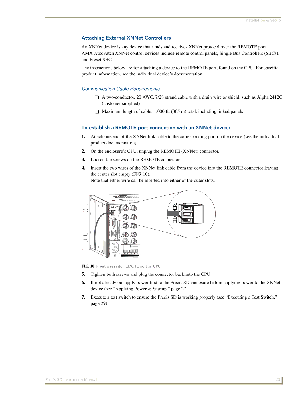 AMX Precis SD instruction manual Attaching External XNNet Controllers, Communication Cable Requirements 